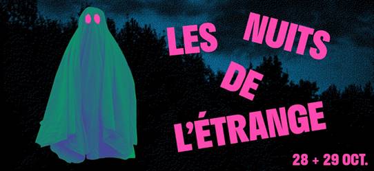 Appuiformation & La Filature Mulhouse "Les nuits de l'étrange"
